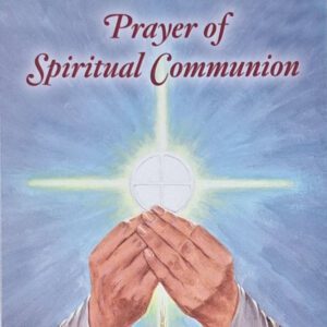 Prayer of Spiritual Communion