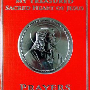 My Treasured Sacred Heart of Jesus Prayers