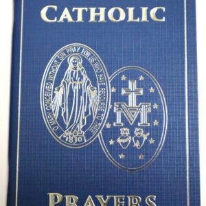 My Treasured Catholic Prayers